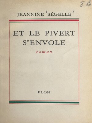 cover image of Et le pivert s'envole